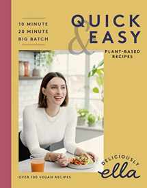 9781529325164-1529325161-Deliciously Ella Making Plant-Based Quick and Easy: 10-Minute Recipes, 20-Minute Recipes, Big Batch Cooking