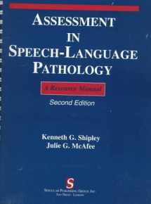 9781565938700-1565938704-Assessment in Speech-Language Pathology: A Resource Manual