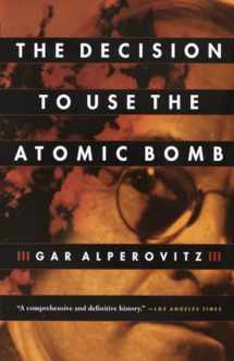 9780679762850-067976285X-The Decision to Use the Atomic Bomb