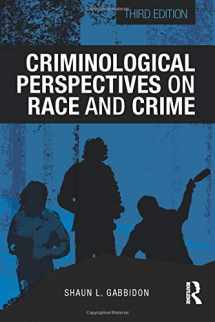 9781138826625-1138826626-Criminological Perspectives on Race and Crime (Criminology and Justice Studies)