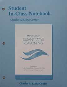 9780134507217-0134507215-Student In-Class Notebook for Quantitative Reasoning