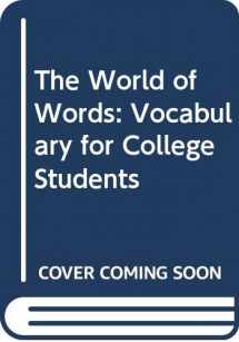 9780395958285-0395958288-The World of Words : Vocabulary for College Students