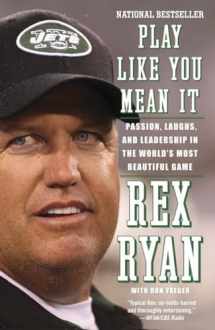 9780307743336-0307743330-Play Like You Mean It: Passion, Laughs, and Leadership in the World's Most Beautiful Game