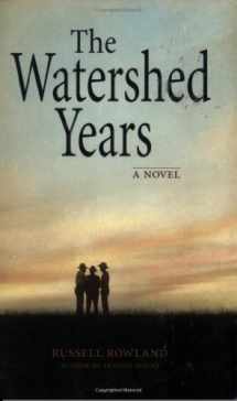 9781931832861-1931832862-The Watershed Years