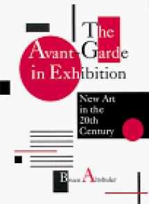 9780810936379-0810936372-The Avant Garde in Exhibition