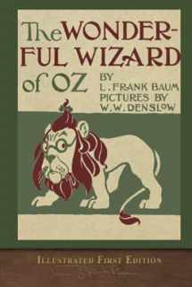 9781955529143-1955529140-The Wonderful Wizard of Oz (Illustrated First Edition): 100th Anniversary OZ Collection