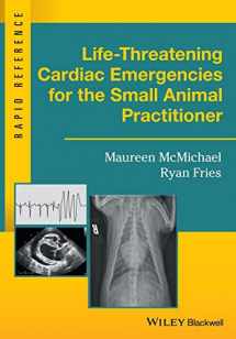9781119042075-1119042070-Life-Threatening Cardiac Emergencies for the Small Animal Practitioner (Rapid Reference)