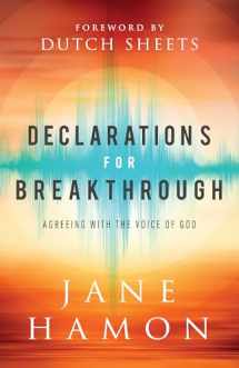 9780800762247-080076224X-Declarations for Breakthrough: Agreeing with the Voice of God