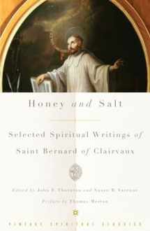 9780375725654-0375725652-Honey and Salt: Selected Spiritual Writings of Bernard of Clairvaux