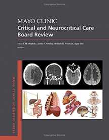 9780190862923-0190862920-Mayo Clinic Critical and Neurocritical Care Board Review (Mayo Clinic Scientific Press)