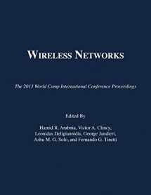 9781601322500-160132250X-Wireless Networks (The 2013 WorldComp International Conference Proceedings)