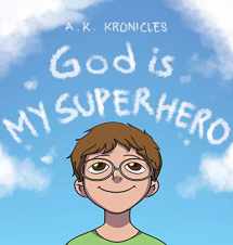 9781641916981-1641916982-God is My Superhero