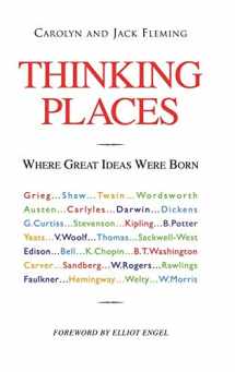 9781425167547-1425167543-Thinking Places: Where Great Ideas Were Born