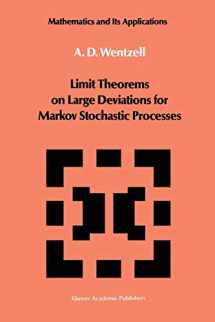 9789401073257-9401073252-Limit Theorems on Large Deviations for Markov Stochastic Processes (Mathematics and its Applications, 38)