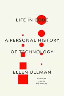 9780374534516-0374534519-Life in Code: A Personal History of Technology