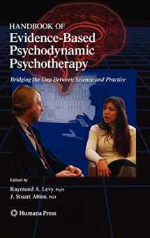 9781934115114-1934115118-Handbook of Evidence-Based Psychodynamic Psychotherapy: Bridging the Gap Between Science and Practice (Current Clinical Psychiatry)