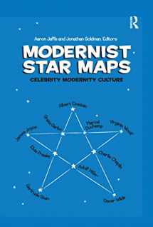 9781138257368-1138257362-Modernist Star Maps: Celebrity, Modernity, Culture