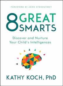 9780802413598-0802413595-8 Great Smarts: Discover and Nurture Your Child's Intelligences