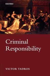 9780199225828-0199225826-Criminal Responsibility (Oxford Monographs on Criminal Law and Justice)