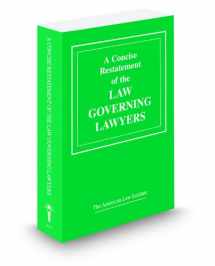 9780314978202-0314978208-A Concise Restatement of the Law Governing Lawyers (American Law Institute)
