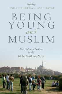 9780195369212-0195369211-Being Young and Muslim: New Cultural Politics in the Global South and North (Religion and Global Politics)