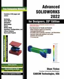 9781640571549-164057154X-Advanced SOLIDWORKS 2022 for Designers, 20th Edition