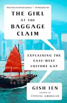 9781101972069-1101972068-The Girl at the Baggage Claim: Explaining the East-West Culture Gap (Vintage Contemporaries)
