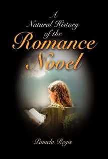 9780812233032-0812233034-A Natural History of the Romance Novel