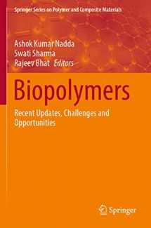 9783030983949-3030983943-Biopolymers: Recent Updates, Challenges and Opportunities (Springer Series on Polymer and Composite Materials)
