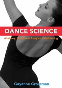 9780871273888-0871273888-Dance Science: Anatomy, Movement Analysis, and Conditioning