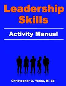 9781726386692-1726386694-Leadership Skills Activity Manual