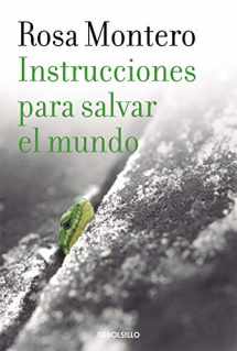9788490629246-8490629242-Instrucciones para salvar el mundo / Instructions to Save the World (Spanish Edition)