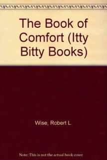9780840778284-0840778287-The Book of Comfort (Itty Bitty Books)