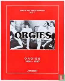 9781919901015-1919901019-Orgies, 1890-1930 (Erotic Art Photography, Vol. 7)