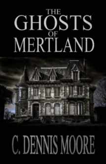 9781492143802-1492143804-The Ghosts of Mertland (Angel Hill novels)