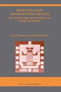 9781402075452-1402075456-High Data Rate Transmitter Circuits: RF CMOS Design and Techniques for Design Automation (The Springer International Series in Engineering and Computer Science, 747)