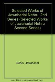 9780195629644-0195629647-Selected Works of Jawaharlal Nehru, Second Series