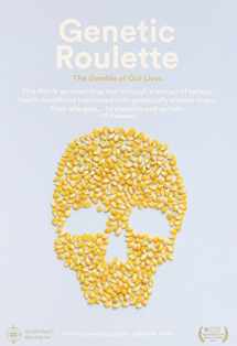 9780985265106-0985265108-Genetic Roulette: The Gamble of Our Lives (DVD)