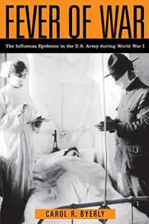 9780814799246-0814799248-Fever of War: The Influenza Epidemic in the U.S. Army during World War I