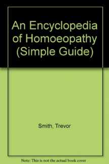 9780946670222-0946670226-An Encyclopedia of Homoeopathy