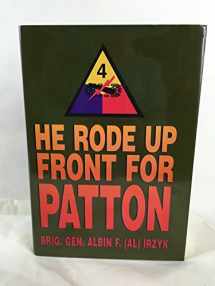 9781571970077-157197007X-He Rode Up Front for Patton