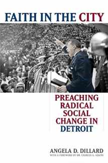 9780472032075-0472032070-Faith in the City: Preaching Radical Social Change in Detroit