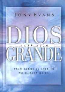 9780789911070-0789911078-Dios Hara Algo Grande: God Is Up to Something Great (Big Truths in Small Books) (English and Spanish Edition)