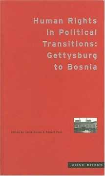 9781890951009-1890951005-Human Rights in Political Transitions: Gettysburg to Bosnia