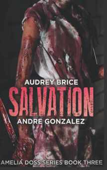 9781951762254-1951762258-Salvation (Amelia Doss Series, Book 3)