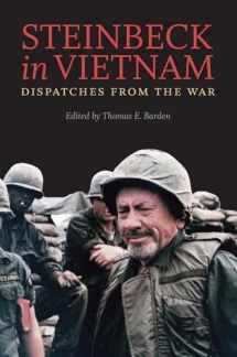 9780813934037-0813934036-Steinbeck in Vietnam: Dispatches from the War