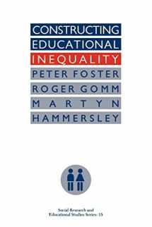 9780750703895-075070389X-Constructing Educational Inequality: A Methodological Assessment (Clinical Procedure Series)