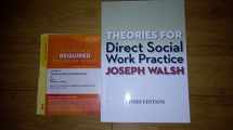 9781285750224-1285750225-Theories for Direct Social Work Practice (with CourseMate, 1 term (6 months) Printed Access Card) (MindTap Course List)