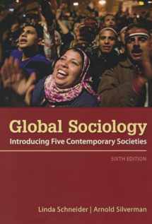 9780078026706-0078026709-Global Sociology: Introducing Five Contemporary Societies