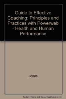 9780072506044-0072506040-Guide To Effective Coaching: Principles and Practices with PowerWeb: Health & Human Performance